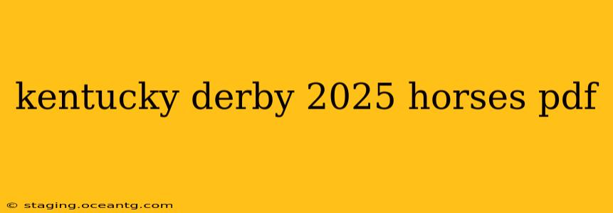 kentucky derby 2025 horses pdf