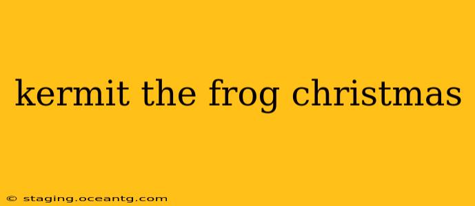 kermit the frog christmas