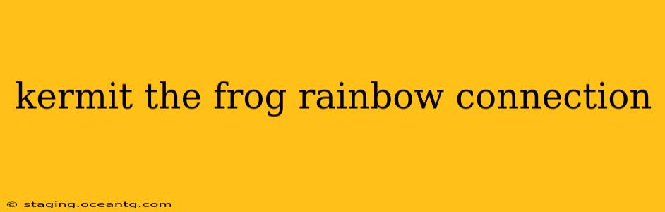 kermit the frog rainbow connection