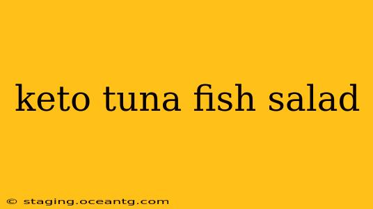 keto tuna fish salad