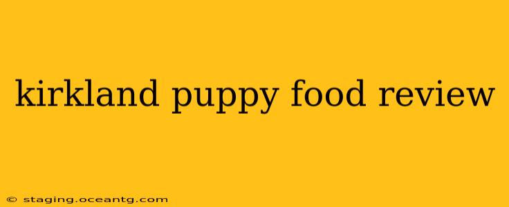 kirkland puppy food review