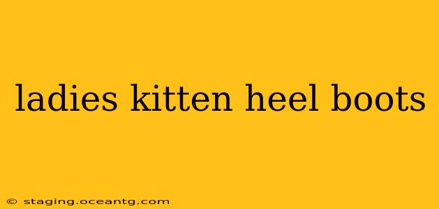 ladies kitten heel boots