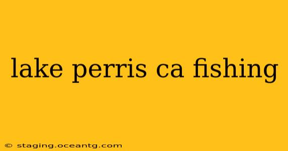 lake perris ca fishing