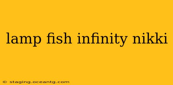 lamp fish infinity nikki