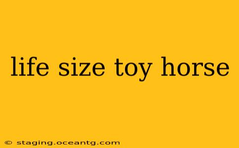 life size toy horse