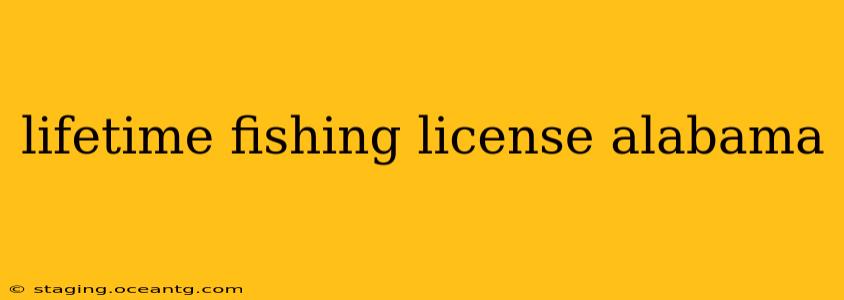 lifetime fishing license alabama