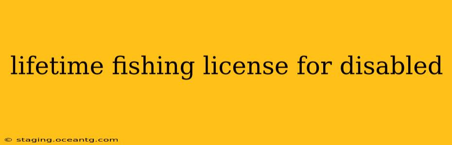 lifetime fishing license for disabled