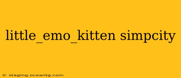 little_emo_kitten simpcity