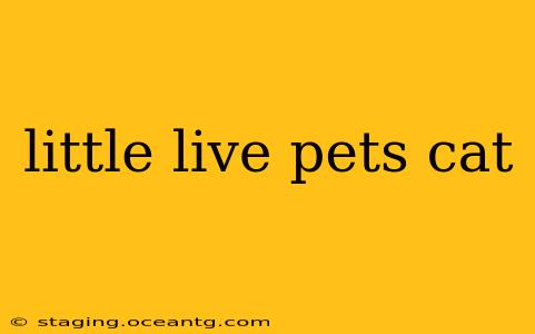 little live pets cat