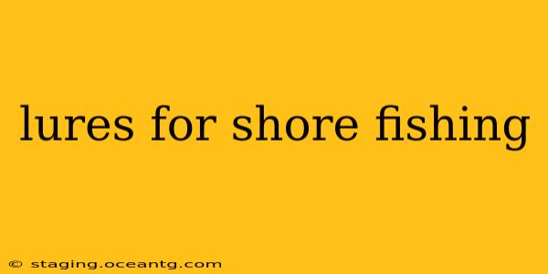 lures for shore fishing