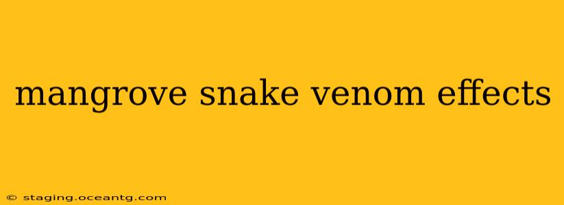 mangrove snake venom effects