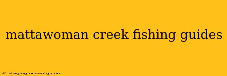 mattawoman creek fishing guides