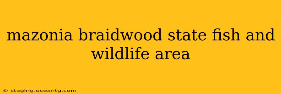mazonia braidwood state fish and wildlife area