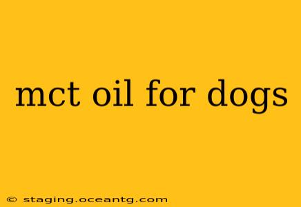 mct oil for dogs
