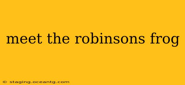 meet the robinsons frog