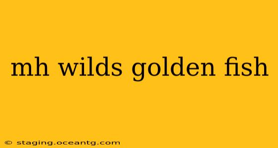 mh wilds golden fish