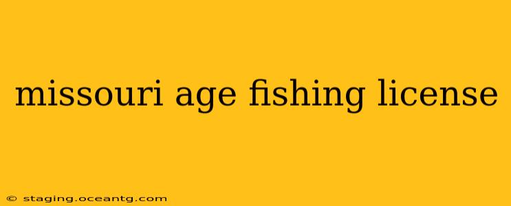 missouri age fishing license