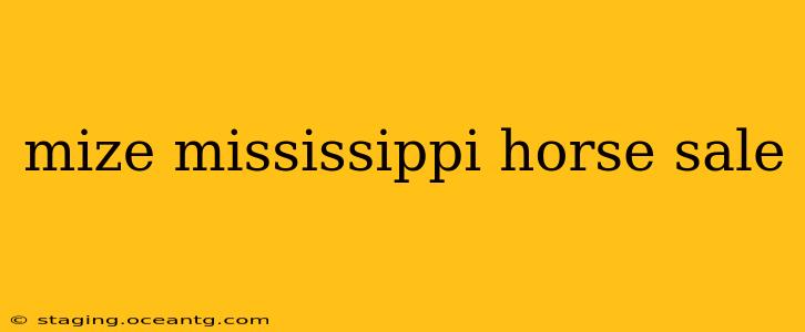mize mississippi horse sale