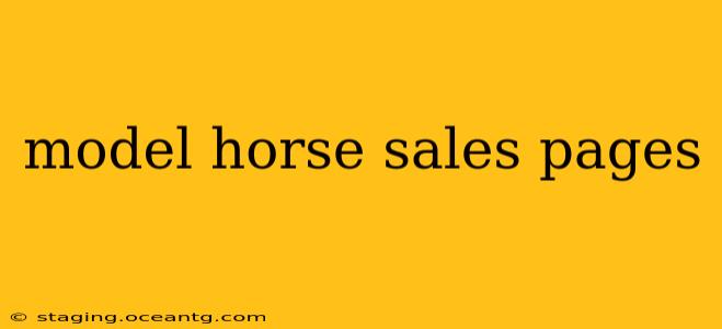 model horse sales pages