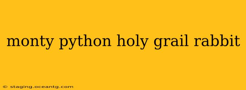 monty python holy grail rabbit