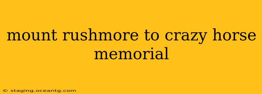 mount rushmore to crazy horse memorial
