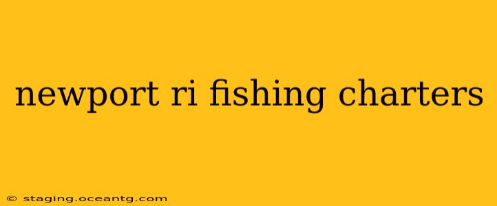 newport ri fishing charters