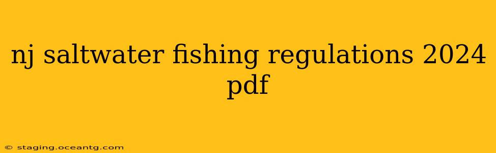 nj saltwater fishing regulations 2024 pdf
