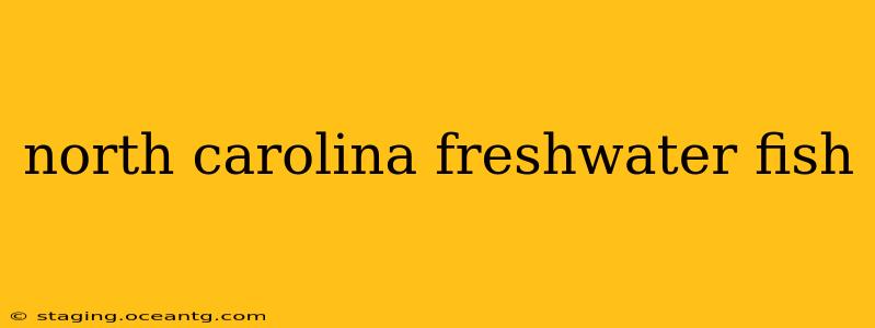 north carolina freshwater fish
