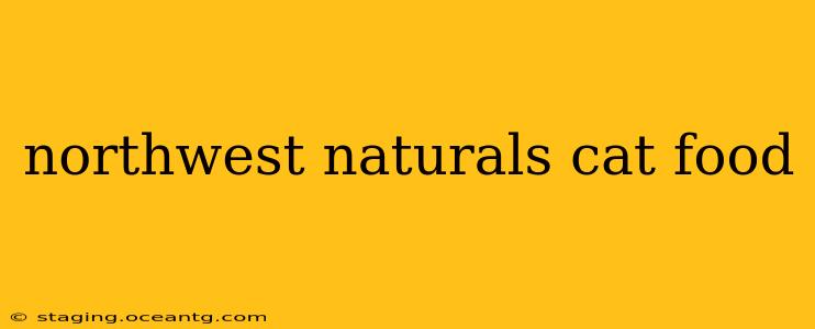 northwest naturals cat food