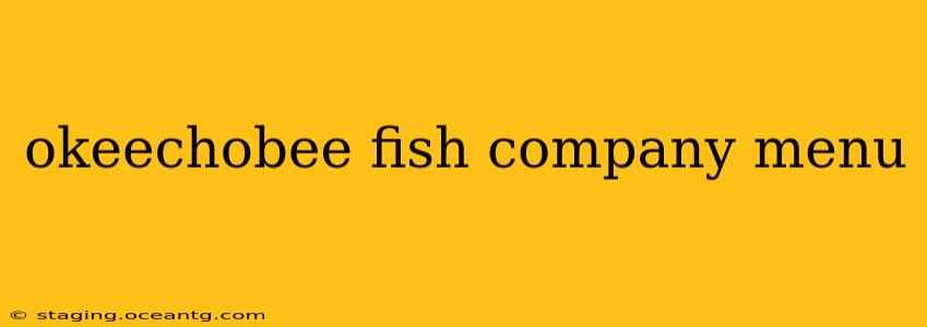 okeechobee fish company menu
