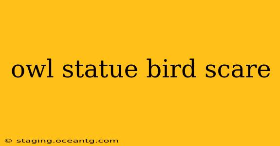owl statue bird scare