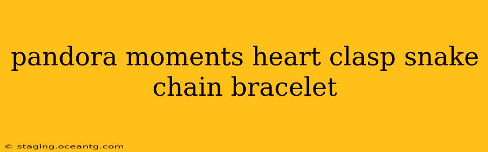 pandora moments heart clasp snake chain bracelet