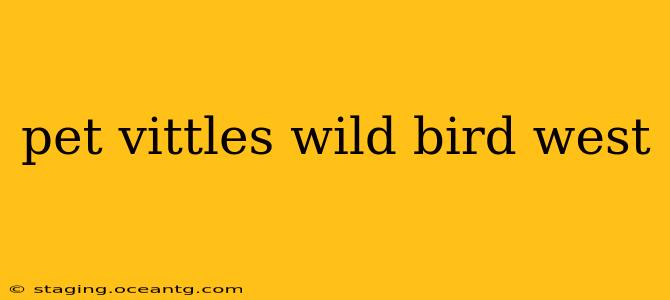 pet vittles wild bird west