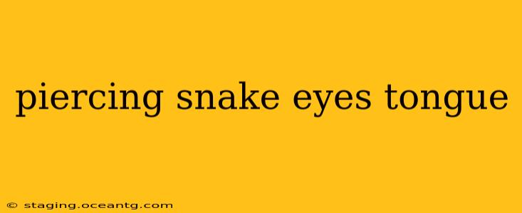 piercing snake eyes tongue