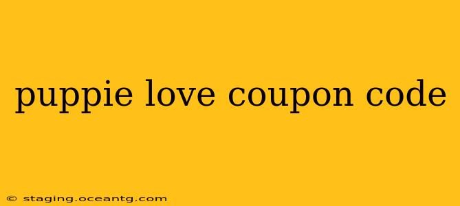 puppie love coupon code