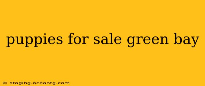 puppies for sale green bay