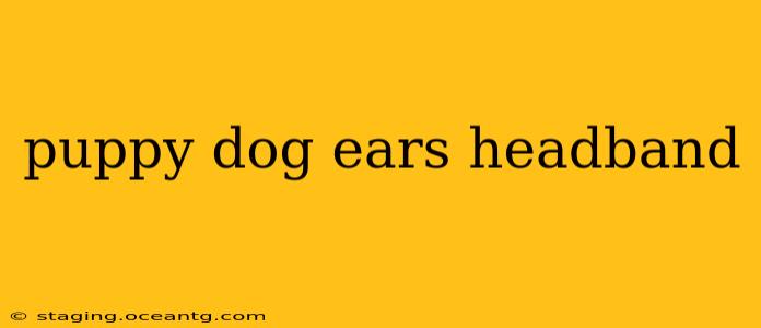 puppy dog ears headband