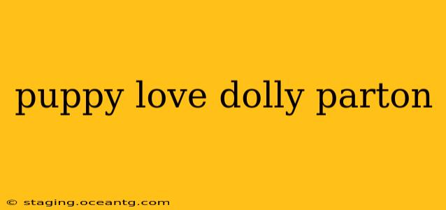 puppy love dolly parton