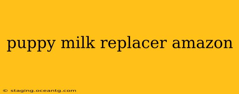 puppy milk replacer amazon