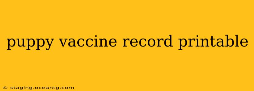 puppy vaccine record printable