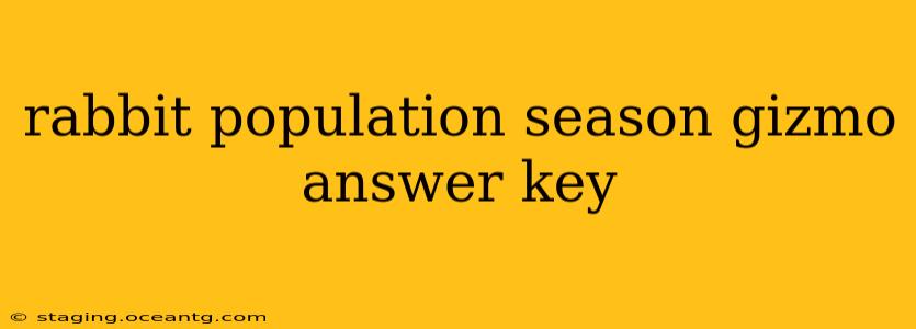 rabbit population season gizmo answer key