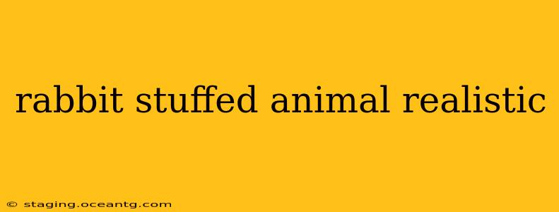 rabbit stuffed animal realistic