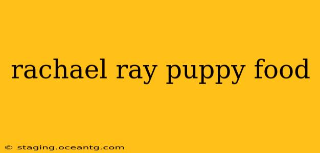 rachael ray puppy food