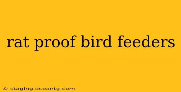 rat proof bird feeders