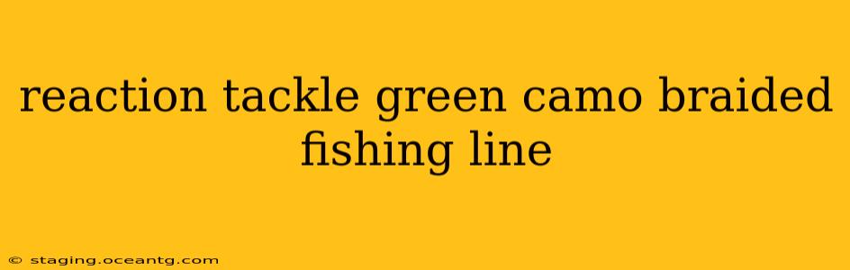 reaction tackle green camo braided fishing line