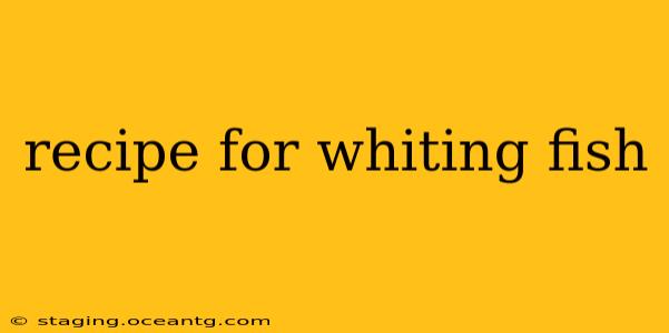recipe for whiting fish