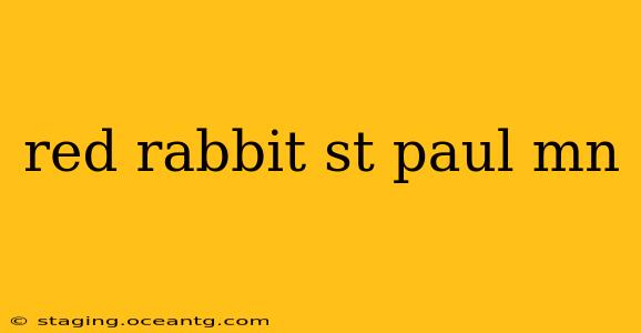 red rabbit st paul mn