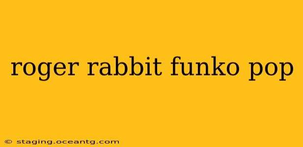 roger rabbit funko pop