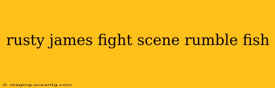 rusty james fight scene rumble fish