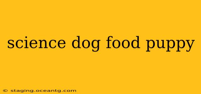 science dog food puppy